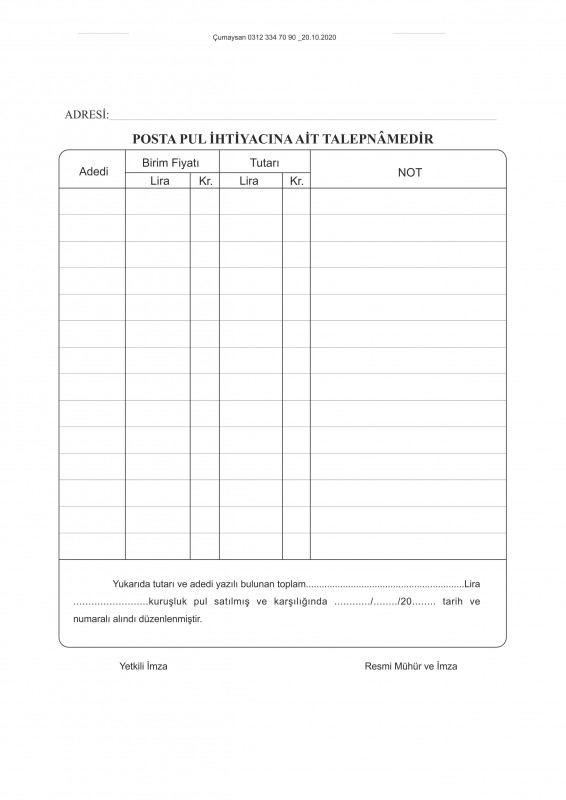 Pul İhtiyaç Talepnamesi