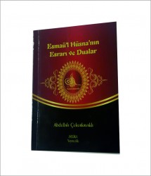 Esmaü'l Hüsna'nın Esrarı ve Dualar