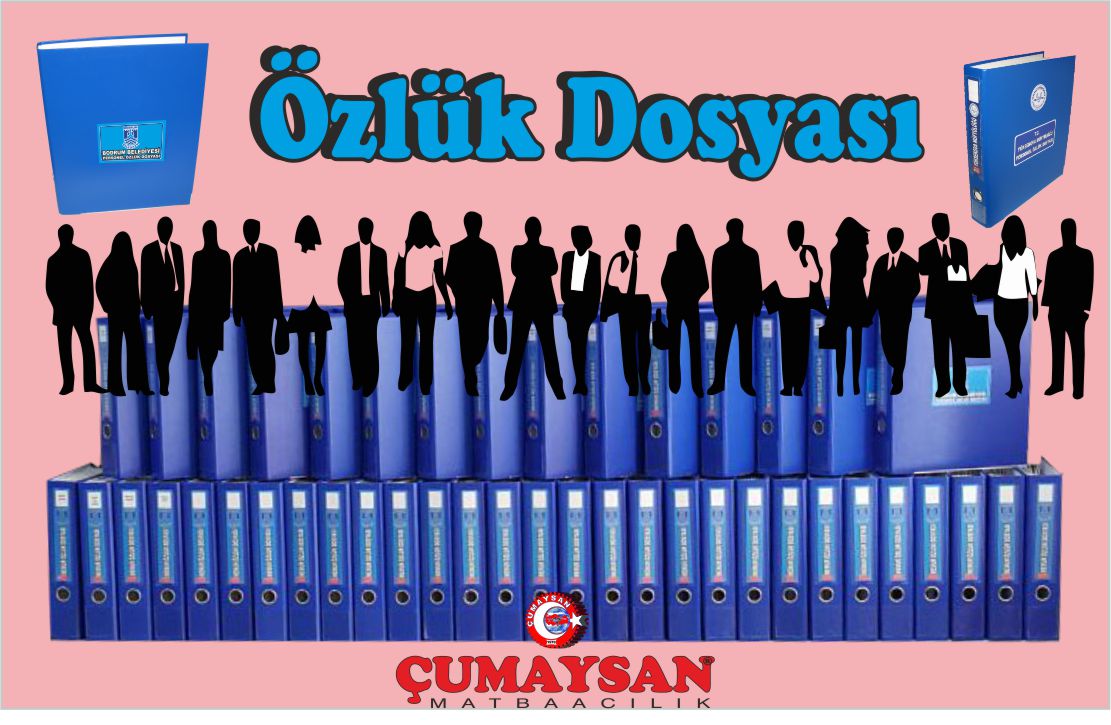 ÖZLÜK DOSYASI